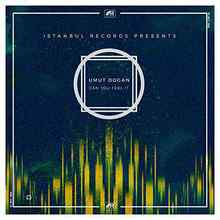 Umut Dogan - Can You Feel It