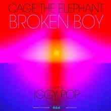Cage The Elephant & Iggy Pop - Broken Boy