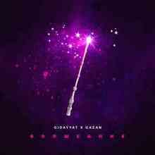 Gidayyat & Gazan - Волшебник