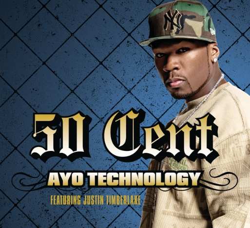 50 Cent, Justin Timberlake, Timbaland - Ayo Technology