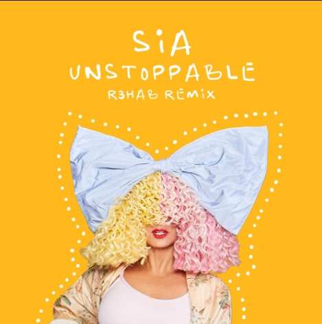 Sia - Unstoppable (R3HAB Remix)